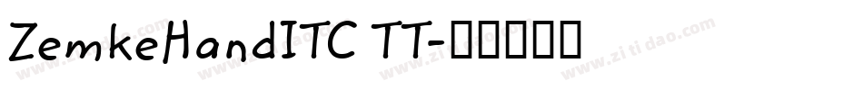 ZemkeHandITC TT字体转换